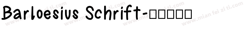 Barloesius Schrift字体转换